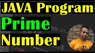 Check a Given Number is Prime ? Java Program | Class#41