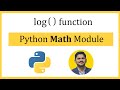 Python log() function | math module | mathematical functions