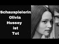 schauspielerin olivia hussey ist tot