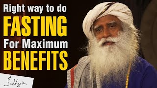 Right way to do Fasting For Maximum Benefits | Sadhguru | Shemaroo Spiritual Life