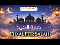 🌙 Salat Eid Al-Fitr 2026 | Shawwal 1, 1447 🕌✨ | CMCC