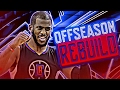 NBA 2K17 MY LEAGUE: OFFSEASON REBUILD - LA CLIPPERS! HUGE DRAFT TRADE!