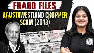 AgustaWestland Chopper Scam (2013) | Fraud Files Series