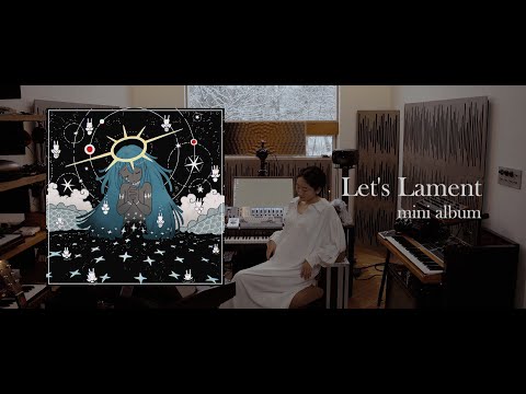 Mili – Let's Lament [full mini album]