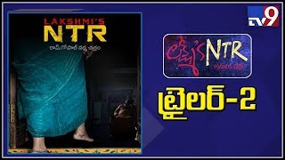 Lakshmi's NTR Movie Trailer 2 || RGV's NTR Biopic - TV9