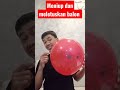 MENIUP BALON DAN MELETUSKAN BALON PART 25 #shorts #meniupbalon #meletuskanbalon