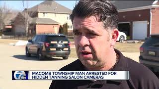 Man arrested in connection to hidden cameras found at Shelby Township tanning salon