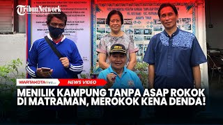 Menilik Kampung Tanpa Asap Rokok di Matraman, yang Merokok Bisa Kena Denda!