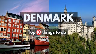 10 Places Worth Visiting in Denmark | Your Guide to Northern Europe