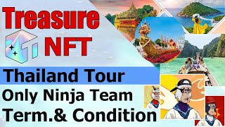 Treasure NFT New Update || Thailand Tour Announcement Team Ninjas Head Bilal Kahlon Sir