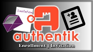 Authentik – Registrierung | Einrichtung des Einladungsablaufs