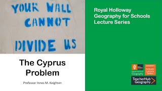 The Cyprus Problem (Lecture) - Professor Innes Keighren