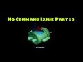 No Command Error Android Mobiles(Tablet){Solved New}
