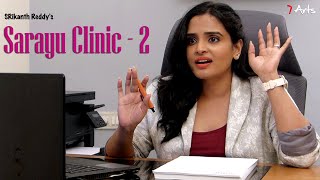 Sarayu Clinic 2 | 7 Arts | By SRikanth Reddy