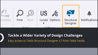 Introducing One-Click Access to Tekla Structural Designer LT in Tekla Tedds 2026