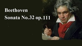 ベートーヴェン ピアノ・ソナタ 第32番 ハ短調 Op 111 バックハウス Beethoven Piano Sonata No.31 C-moll