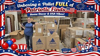 Unboxing a Pallet FULL of Patriotic Finds 🇺🇸 Home Decor & USA Vibes!