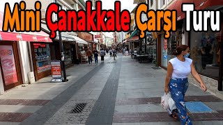 Çanakkale Mini Çarşı Turu