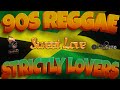 90s Old School Reggae Strictly The Best Lovers Rock Beres,sanchez,dennis Brown,garnett,wayne Wonder