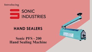 Sonic Industries PFS-200 HAND SEALER  📞 8010735898