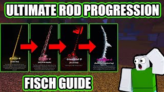 ULTIMATE ROD PROGRESSION FISCH ROBLOX