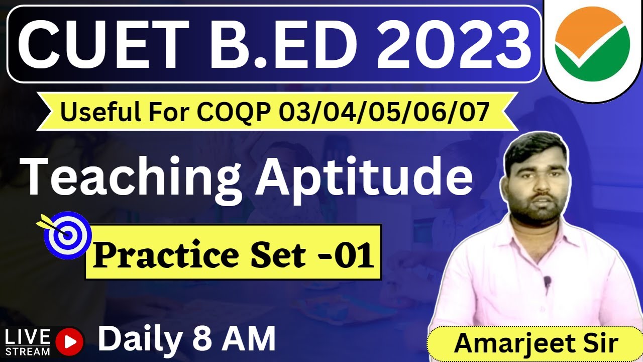 Teaching Aptitude | Practice Set-01 | CUET B.Ed Teaching Aptitude Class ...