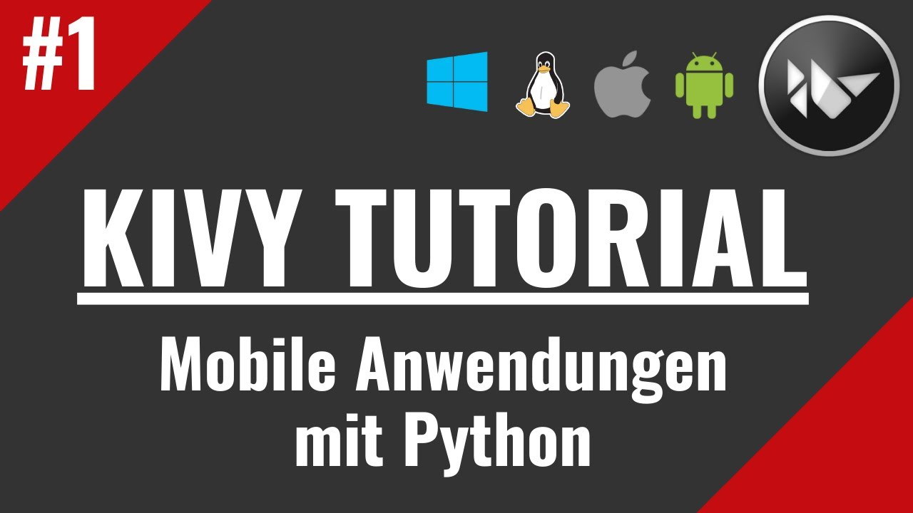 Kivy Tutorial #1 - Mobile Apps Programmieren Mit Python - YouTube