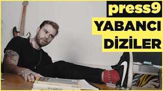 PRESS 9 - İNGİLİZCE TELAFFUZ, YABANCI DİZİ İSİMLERİ #3