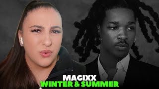 Magixx - Winter \u0026 Summer / Just Vibes Reaction