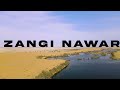 ZANGI NAWAR (lake of hospitality )