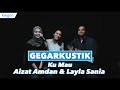 Aizat Amdan & Layla Sania - Ku Mau (LIVE)