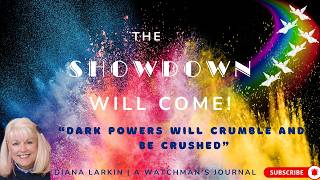 Prophecy: The Showdown Will Come!