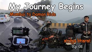 My Journey Begins: First Day of Atulya Bharat Ride - Mumbai to Daman | Atulya Bharat Ep.01