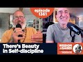 1361: There's Beauty in Self-Discipline