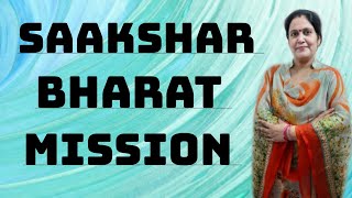 # SAAKSHAR BHARAT MISSION # BY ANURADHA MAM