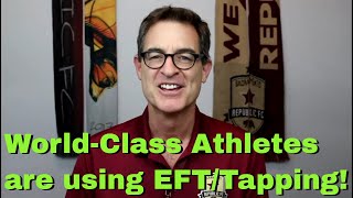 World-Class Athletes are using EFT/Tapping