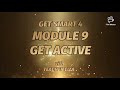 GET SMART PLUS 4 MODULE 9 GET ACTIVE OUR WORLD