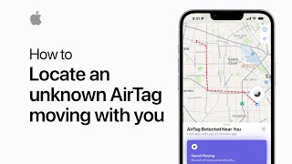 How to locate an unknown AirTag moving with you on iPhone | Apple Support