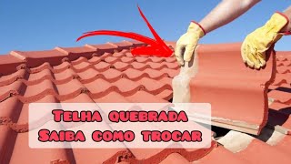 Como trocar telha de barro de forma rápida e segura