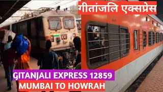 Mumbai To Howrah Train l Gitanjali Express l 12859 l गीतांजलि एक्सप्रेस l Train Journey Gitanjali