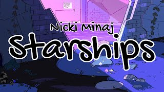 Nicki Minaj - Starships (Clean - Lyrics)