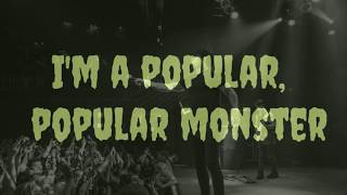Falling in reverse - Popular Monster (Lyrics)