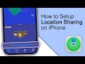 How to Setup Location Sharing on iPhone! [2024]