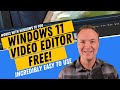 How to use the FREE Windows 11 Video Editor - Beginners Tutorial