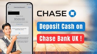 How to Deposit Cash Chase UK !