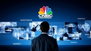 Launching CNBC Indonesia, Media Referensi Akurat Ekonomi & Bisnis