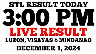 STL Result Today 3PM Draw December 1, 2024 STL Luzon, Visayas and Mindanao LIVE Result