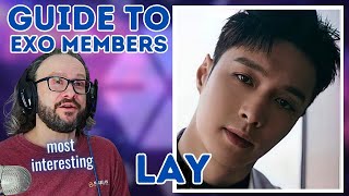 Reacting to a GUIDE TO EXO'S LAY (2021) - great dancer
