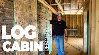 Log Cabin Remodel - Episode 1