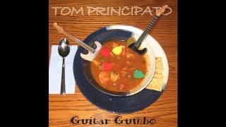 Tom Principato - Tango'd Up In The Blues